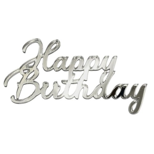 Топпер декоративный акриловый "Happy Birthday" Серебро 8х4,5 см 36368